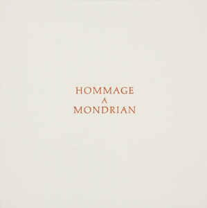 Hommage a Mondrian